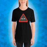 ALL IN - T-Shirt
