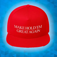 MAKE HOLD´EM GREAT AGAIN - Flat Bill Cap