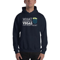 WHAT HAPPENS IN VEGAS STAYS IN MY POCKET - Hoodie