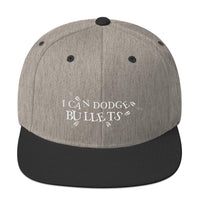 I CAN DODGE BULLETS - Snapback Hat