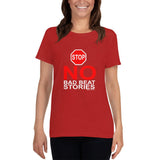 NO BAD BEAT STORIES - Women's t-shirt