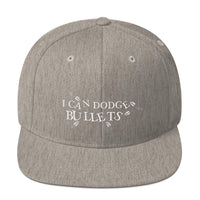 I CAN DODGE BULLETS - Snapback Hat