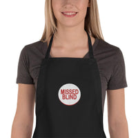 MISSED BLIND - Embroidered Apron