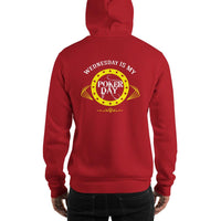 WEDNESDAY IS MY POKERDAY - Hoodie